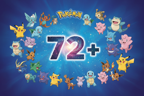 generate me a picture with blue background and Pokemon in it that has the number 72+ in the middle with galaxy colored